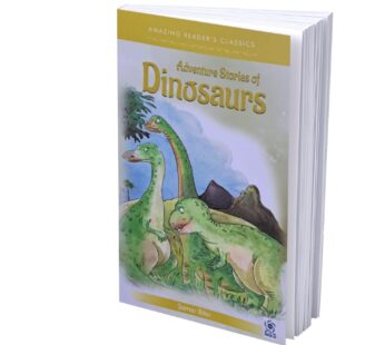 Adventures stories of Dinosaurs
