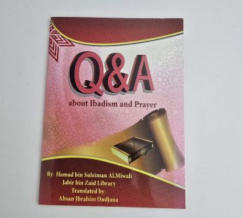 Q & A about Ibadism and Prayer
